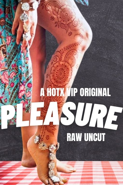 PLEASURE UNCUT