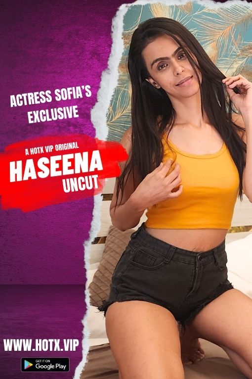 HASEENA UNCUT