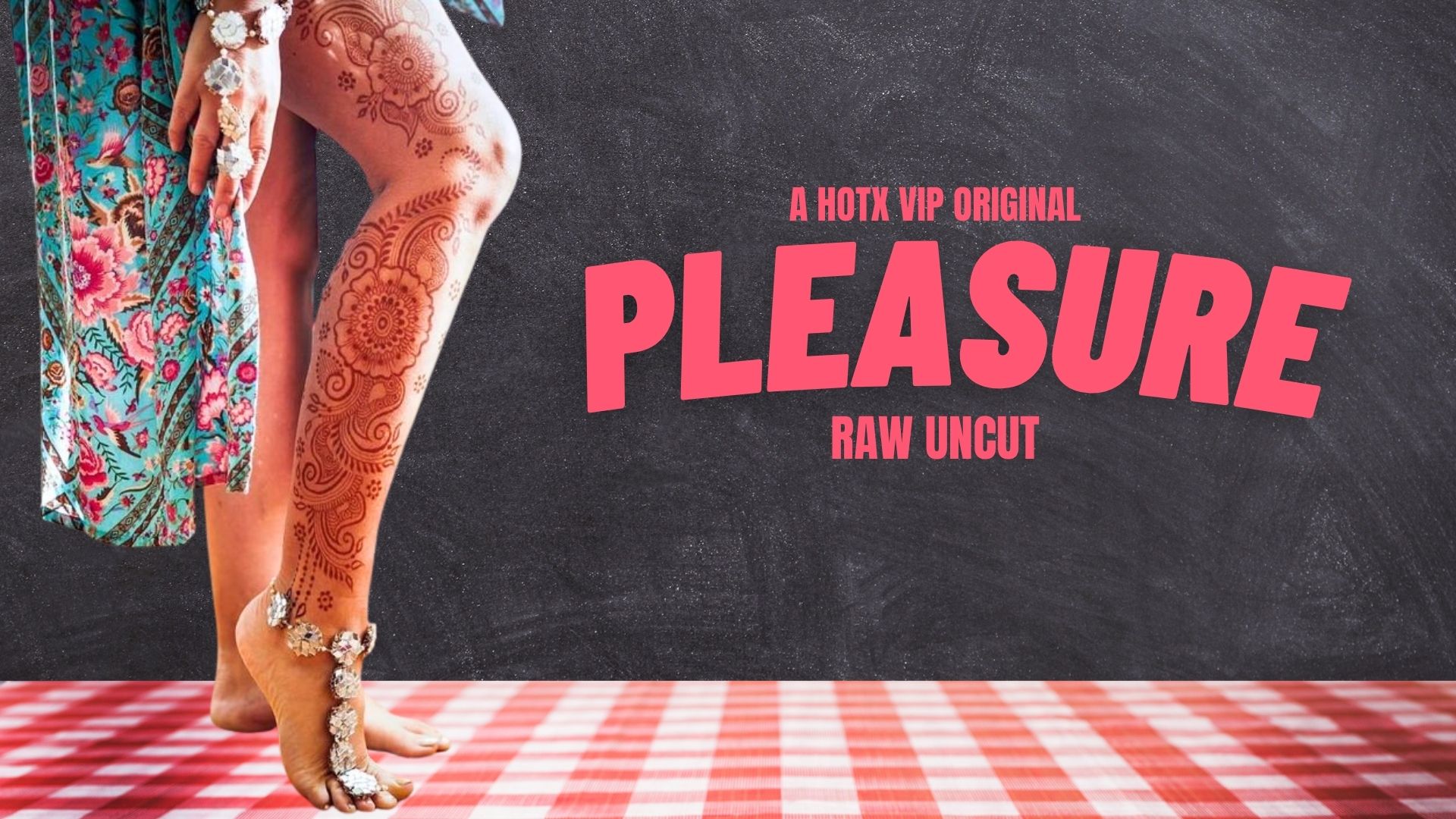 PLEASURE UNCUT