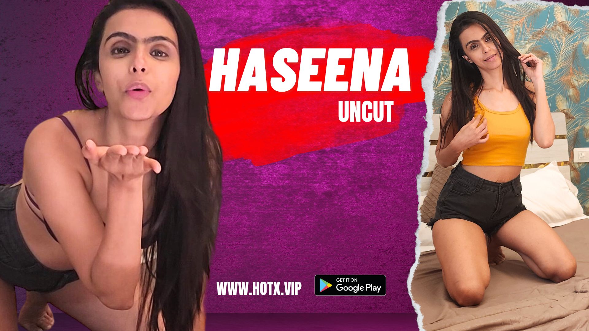 HASEENA UNCUT